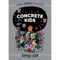 Concrete Kids