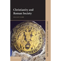 Christianity and Roman Society