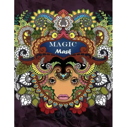 Magic Mask: Adult coloring book