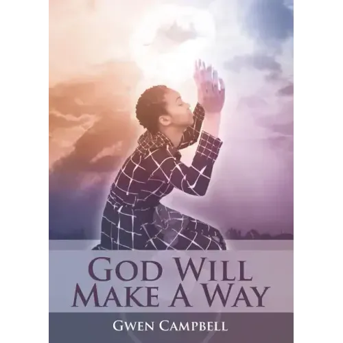 God Will Make A Way