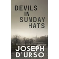 Devils in Sunday Hats