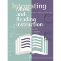 Integrating Music and Reading Instruction: Teaching Strategies for Upper-Elementary Grades