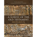 A Survey of the Old Testament Workbook: Revised and Updated