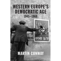 Western Europe's Democratic Age: 1945-1968