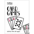 Card Games: Games for All Ages