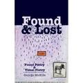 Found & Lost: Found Poetry and Visual Poetry