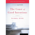 The Coast of Good Intentions