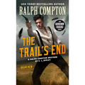 Ralph Compton the Trail's End