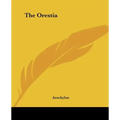 The Orestia