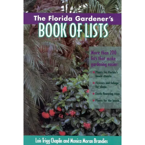 The Florida Gardener's Book of Lists
