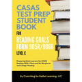 CASAS Test Prep Student Book for Reading Goals Forms 905R/906R Level C