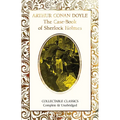 The Case-Book of Sherlock Holmes