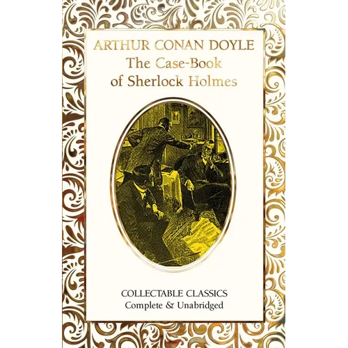 The Case-Book of Sherlock Holmes