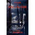 The Novel of the Future
