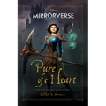 Mirrorverse: Pure of Heart