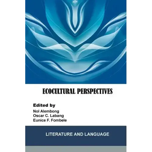 Ecocultural Perspectives: Literature and Language