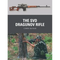 The Svd Dragunov Rifle