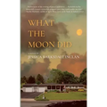 What the Moon Did