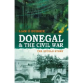 Donegal & the Civil War: The Untold Story