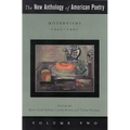 The New Anthology of American Poetry: Modernisms: 1900-1950 Volume 2