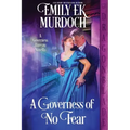 A Governess of No Fear