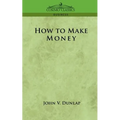 How to Make Money