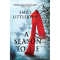 A Season to Lie: A Detective Gemma Monroe Mystery