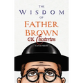 The Wisdom of Father Brown