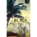 The Black Pacific: Anti-Colonial Struggles and Oceanic Connections