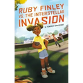 Ruby Finley vs. the Interstellar Invasion