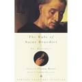 The Rule of Saint Benedict