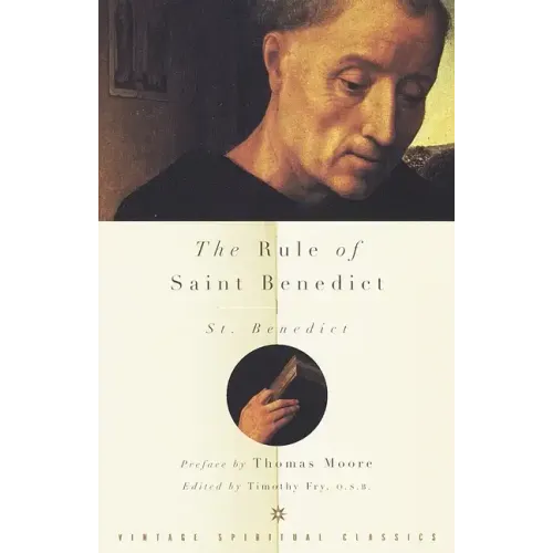 The Rule of Saint Benedict