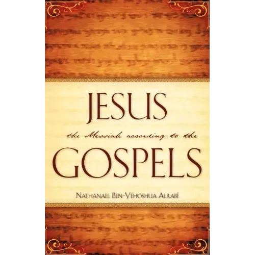 Jesus the Messiah According to the Gospels