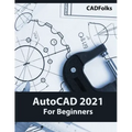 AutoCAD 2021 For Beginners