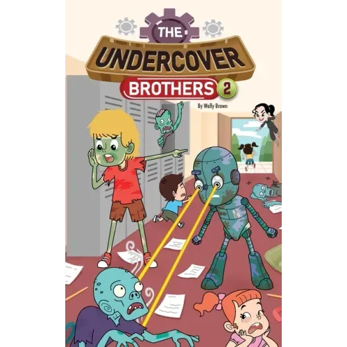 The Undercover Brothers: Zombie Outbreak (Book 2)