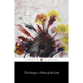 The Georgics: A Poem of the Land