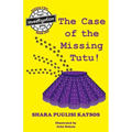 Doggie Investigation Gang, (DIG) Series: Book Four: The Case of the Missing Tutu