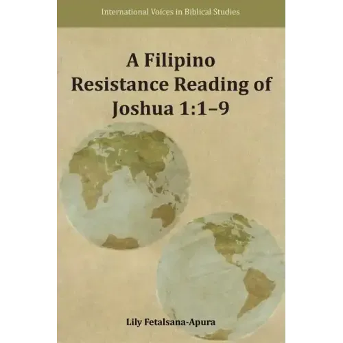 A Filipino Resistance Reading of Joshua 1: 1-9