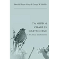 The Mind of Charles Hartshorne: A Critical Examination