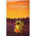 The Rembis Report: An Observation