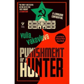 Punishment of a Hunter: A Leningrad Confidential