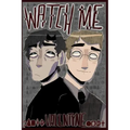 Watch Me