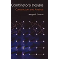 Combinatorial Designs: Constructions and Analysis