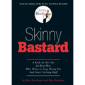 Skinny Bastard
