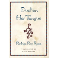 Dust on Her Tongue