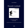 Riccardo Lombardi: La Giovinezza Politica (1919-1949)