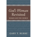 God's Woman Revisited: Women and the Church