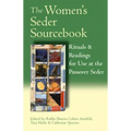 The Women's Seder Sourcebook: Rituals & Readings for Use at the Passover Seder