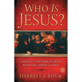 Who Is Jesus?: Linking the Historical Jesus with the Christ of Faith (Original)