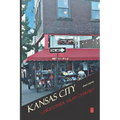 Kansas City: Short Stories